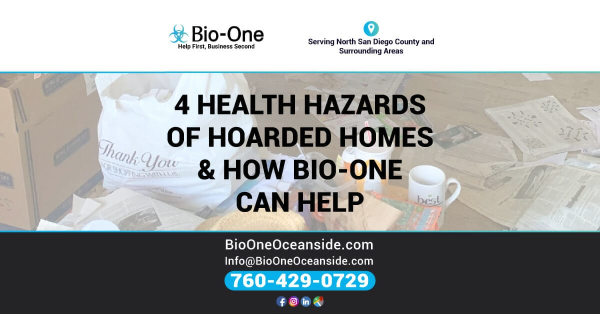 4 Health Hazards of Hoarded Homes & How Bio-One Can Help - Bio-One of Orange.