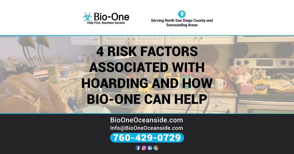 4 Risk Factors Associated With Hoarding & How Bio-One of Oceanside can Help