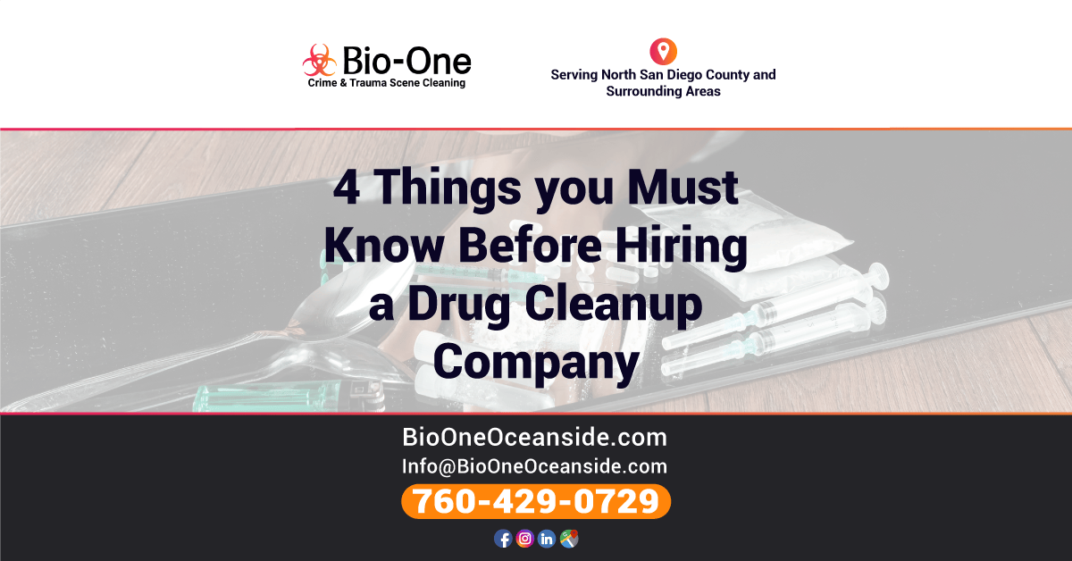 4 Things you Must Know Before Hiring a Drug Cleanup Company
